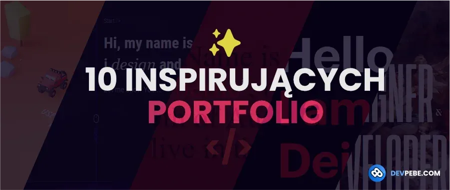 Link do artykułu: 10 inspirujących portfolio programistów