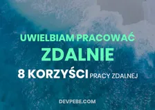 Link do artykułu: 8 korzyści pracy zdalnej.